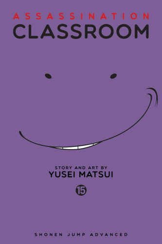 Assassination Classroom, Vol. 15 (Assassination Classroom) book cover by Yusei Matsui