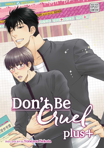 Don't Be Cruel: plus+: plus+ (Don't Be Cruel: plus+) book cover by Yonezou Nekota