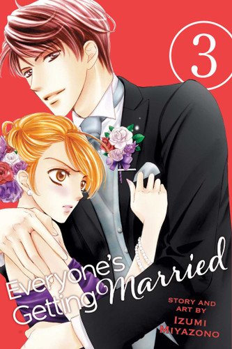 Everyone's Getting Married, Vol. 3 (Everyone's Getting Married) book cover by Izumi Miyazono
