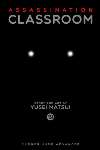 Assassination Classroom, Vol. 19 (Assassination Classroom) book cover by Yusei Matsui