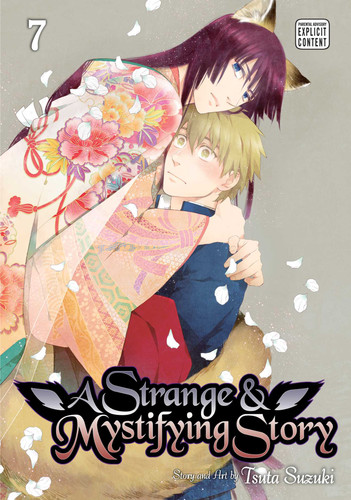 A Strange & Mystifying Story, Vol. 7 (A Strange and Mystifying Story) book cover by Tsuta Suzuki