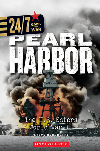 Pearl Harbor: The U.S. Enters World War II (24/7: Goes to War) (24/7: Goes to War) book cover by Steve Dougherty