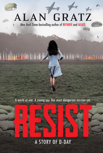 Resist: A Story of D-Day book cover by Alan Gratz