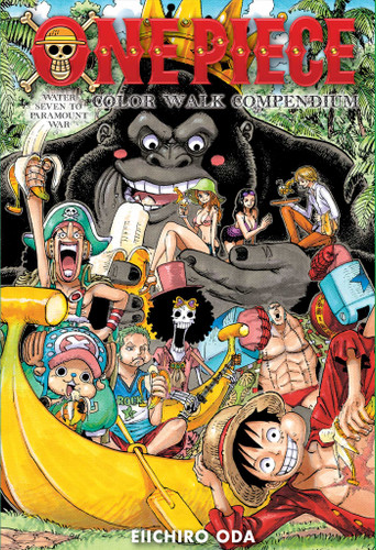 One Piece Color Walk Compendium: Water Seven to Paramount War (One Piece Color Walk Compendium) book cover by Eiichiro Oda