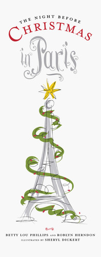 The Night Before Christmas in Paris (Night Before Christmas) book cover by Betty Lou Phillips, Roblyn Herndon