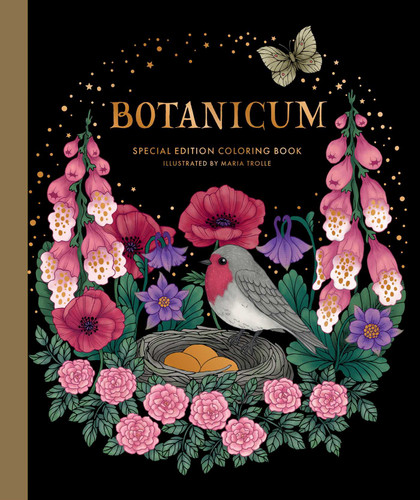 Botanicum Coloring Book: Hardcover adult coloring book featuring thick, high-quality paper (Maria Trolle) book cover by Maria Trolle