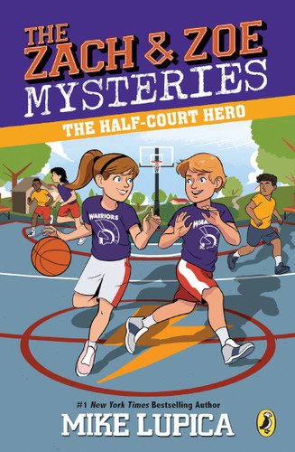 The Half-Court Hero (Zach and Zoe Mysteries, The) book cover by Mike Lupica
