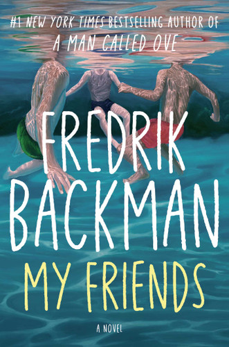My Friends: A Novel book cover by Fredrik Backman