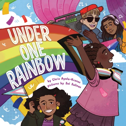 Under One Rainbow book cover by Chris Ayala-Kronos