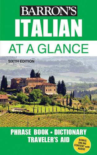 Italian At a Glance: Foreign Language Phrasebook & Dictionary (Barron's Foreign Language Guides) book cover by Mario Costantino