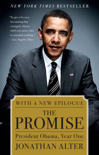 The Promise: President Obama, Year One book cover by Jonathan Alter