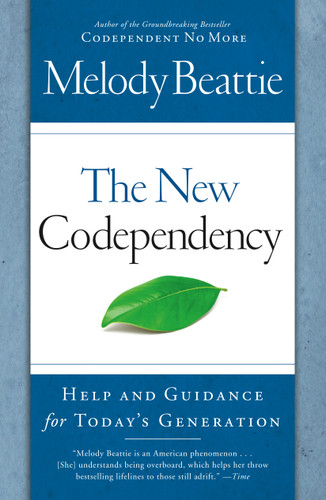 The New Codependency: Help and Guidance for Today's Generation book cover by Melody Beattie