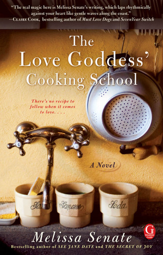 The Love Goddess' Cooking School book cover by Melissa Senate
