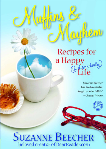 Muffins and Mayhem: Recipes for a Happy (if Disorderly) Life book cover by Suzanne Beecher