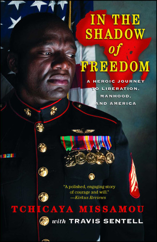 In the Shadow of Freedom: A Heroic Journey to Liberation, Manhood, and America book cover by Tchicaya Missamou, Travis Sentell