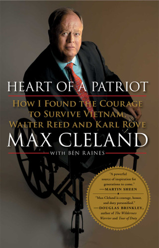 Heart of a Patriot: How I Found the Courage to Survive Vietnam, Walter Reed and Karl Rove book cover by Max Cleland