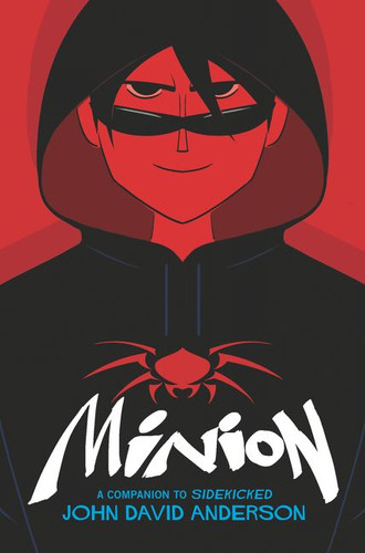 Minion book cover by John David Anderson