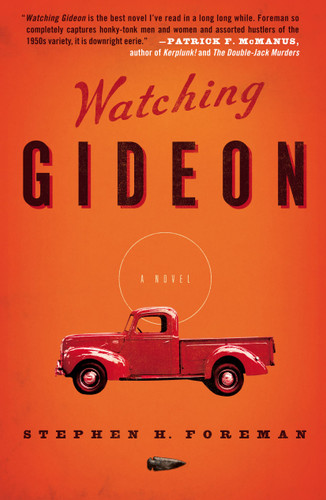 Watching Gideon: A Novel book cover by Stephen H. Foreman