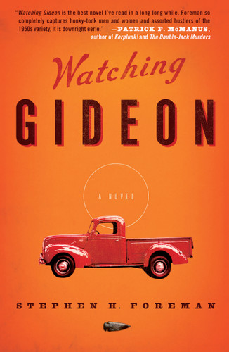 Watching Gideon: A Novel book cover by Stephen H. Foreman