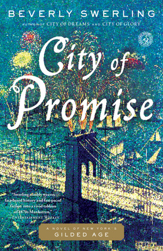 City of Promise: A Novel of New York's Gilded Age book cover by Beverly Swerling