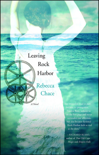 Leaving Rock Harbor: A Novel book cover by Rebecca Chace