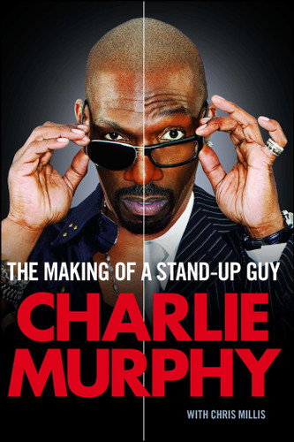 The Making of a Stand-Up Guy book cover by Charlie Murphy