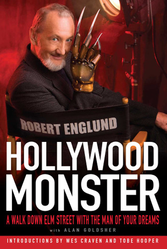 Hollywood Monster: A Walk Down Elm Street with the Man of Your Dreams book cover by Robert Englund, Alan Goldsher