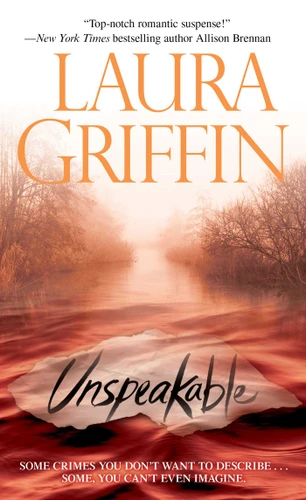 Unspeakable (Tracers) book cover by Laura Griffin