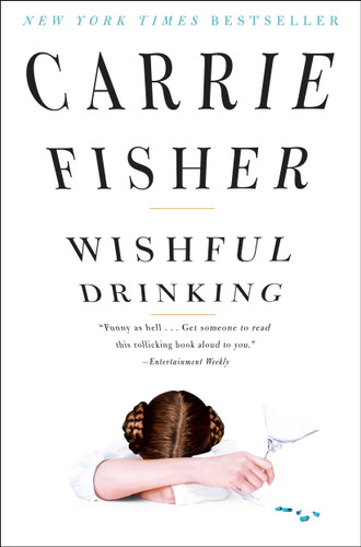Wishful Drinking book cover by Carrie Fisher