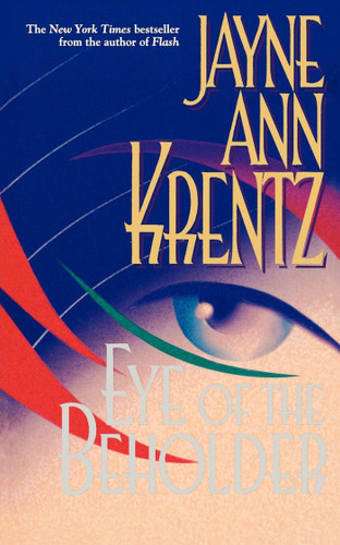 Eye of the Beholder book cover by Jayne Ann Krentz