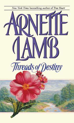 Threads of Destiny book cover by Arnette Lamb