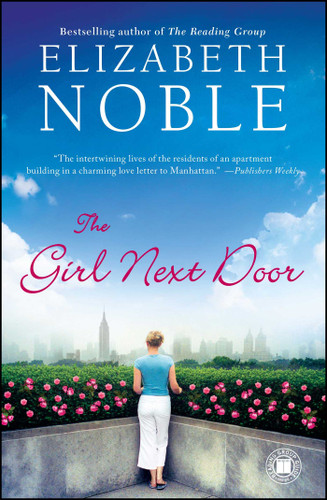 The Girl Next Door: A Novel book cover by Elizabeth Noble