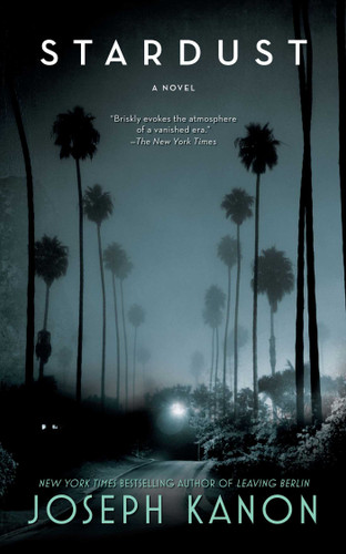 Stardust: A Novel book cover by Joseph Kanon