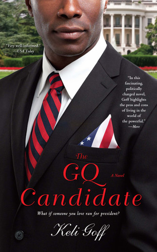 The GQ Candidate: A Novel book cover by Keli Goff