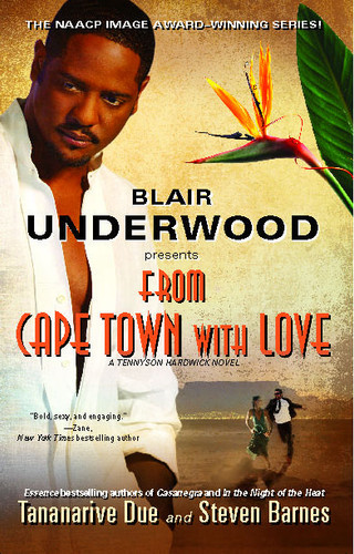 From Cape Town with Love: A Tennyson Hardwick Novel (Tennyson Hardwick Series) book cover by Blair Underwood, Tananarive Due, Steven Barnes