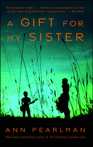 A Gift for My Sister: A Novel book cover by Ann Pearlman