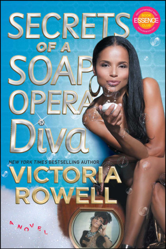Secrets of a Soap Opera Diva: A Novel book cover by Victoria Rowell