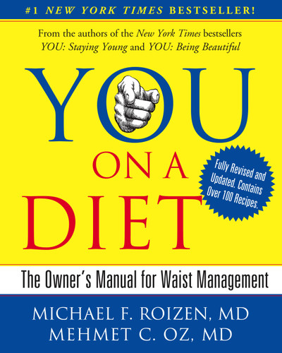 YOU: On A Diet Revised Edition: The Owner's Manual for Waist Management book cover by Michael F. Roizen, Mehmet Oz