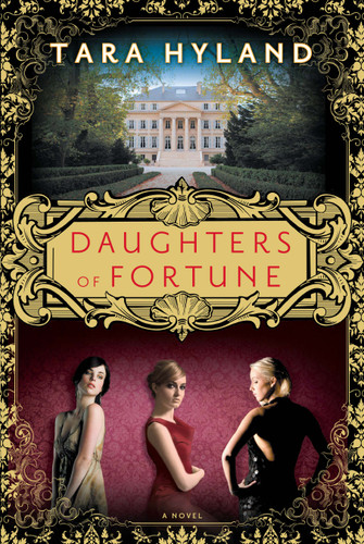 Daughters of Fortune: A Novel book cover by Tara Hyland