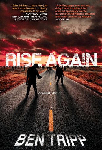 Rise Again: A Zombie Thriller book cover by Ben Tripp
