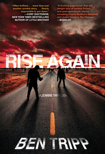 Rise Again: A Zombie Thriller book cover by Ben Tripp