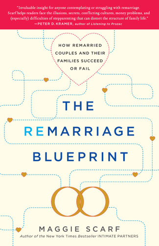 The Remarriage Blueprint: How Remarried Couples and Their Families Succeed or Fail book cover by Maggie Scarf
