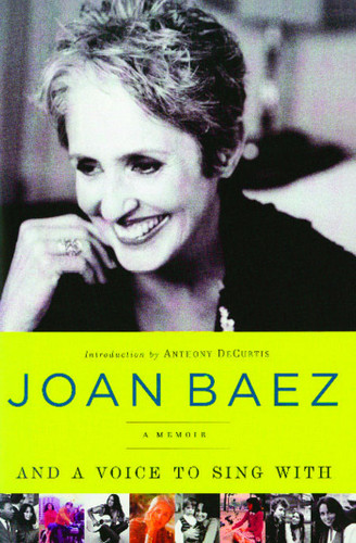 And A Voice to Sing With: A Memoir book cover by Joan Baez