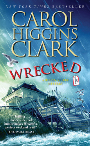 Wrecked (A Regan Reilly Mystery) book cover by Carol Higgins Clark
