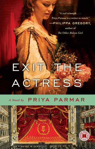 Exit the Actress: A Novel book cover by Priya Parmar