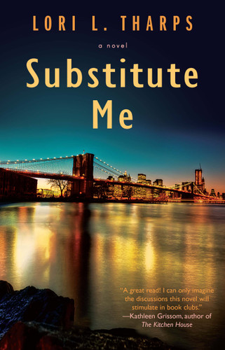 Substitute Me book cover by Lori L. Tharps