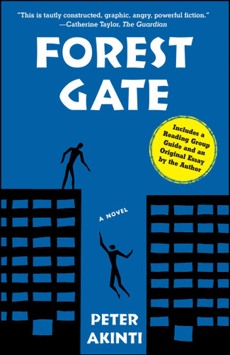 Forest Gate: A Novel book cover by Peter Akinti