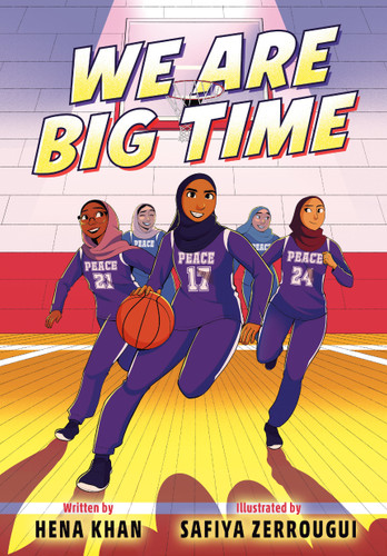 We Are Big Time: (A Graphic Novel) book cover by Hena Khan