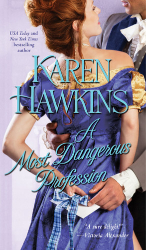 A Most Dangerous Profession (The Hurst Amulet) book cover by Karen Hawkins