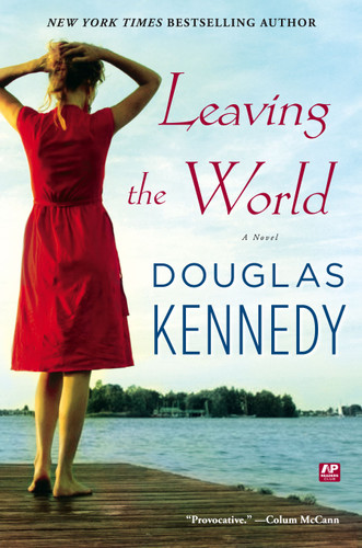 Leaving the World: A Novel book cover by Douglas Kennedy
